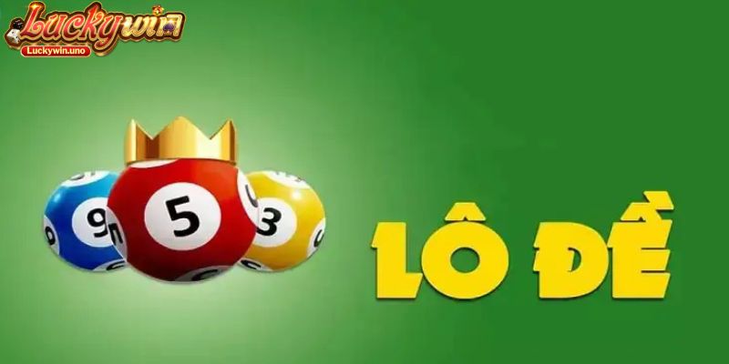 Nhà Cái Lô Đề Online Luckywin